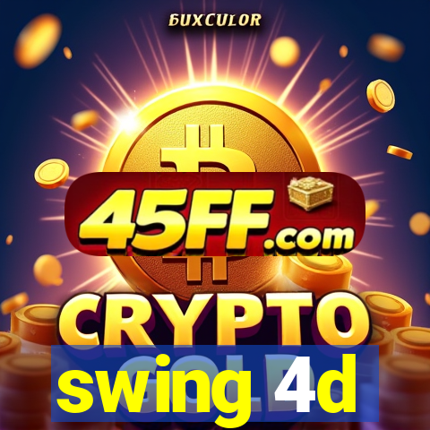 swing 4d
